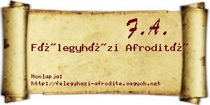 Félegyházi Afrodité névjegykártya